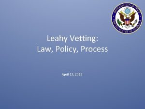 Leahy vetting meaning