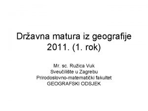 Dravna matura iz geografije 2011 1 rok Mr