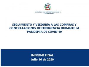 COMISIN DE VEEDURA CIUDADANA COVID19 DECRETO 14520 SEGUIMIENTO