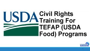 Civil Rights Training For TEFAP USDA Food Programs