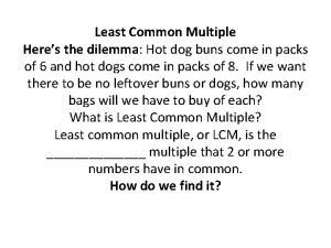 The hot dog buns dilemma answers
