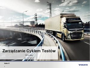 Zarzdzanie Cyklem Testw Wrocaw 02 12 2017 Volvo