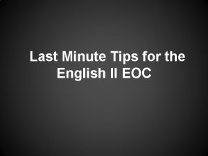 English eoc tips