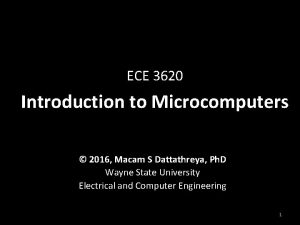 ECE 3620 Introduction to Microcomputers 2016 Macam S