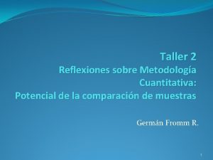 Taller 2 Reflexiones sobre Metodologa Cuantitativa Potencial de