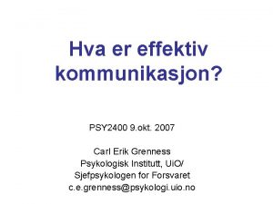 Hva er effektiv kommunikasjon PSY 2400 9 okt