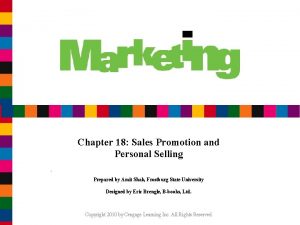 Chapter 18 Sales Promotion and Personal Selling Prepared
