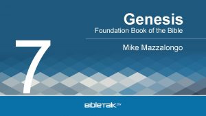 7 Genesis Foundation Book of the Bible Mike