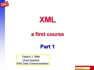 XML a first course Part 1 Yaakov J