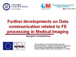 Further developments on Data communication related to FE