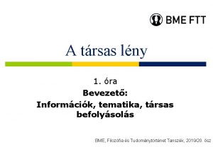 A trsas lny 1 ra Bevezet Informcik tematika