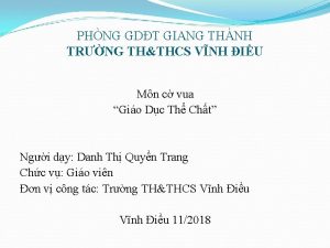 PHNG GDT GIANG THNH TRNG THTHCS VNH IU