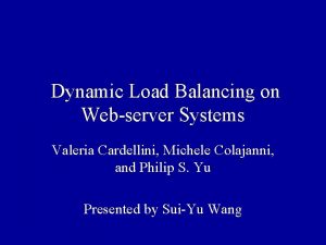 Dynamic load balancing on web server systems