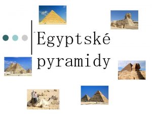 Egyptsk pyramidy Cheopsova pyramida je vysok 138 metr