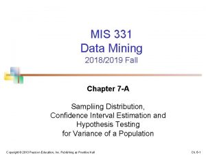 MIS 331 Data Mining 20182019 Fall Chapter 7