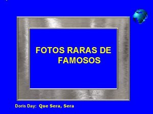 FOTOS RARAS DE FAMOSOS Doris Day Que Sera