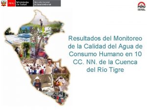 Resultados del Monitoreo de la Calidad del Agua