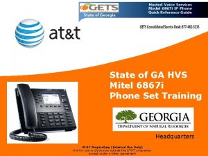 State of GA HVS Mitel 6867 i Phone