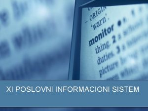 XI POSLOVNI INFORMACIONI SISTEM Informacije vrste i znaaj