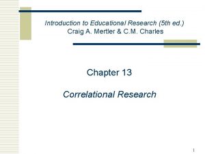 Introduction to Educational Research 5 th ed Craig