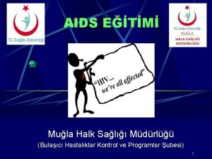 AIDS ETM Mula Halk Sal Mdrl Bulac Hastalklar