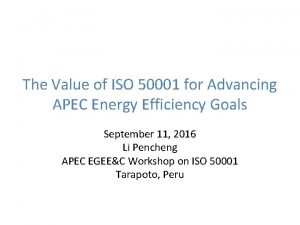 The Value of ISO 50001 for Advancing APEC