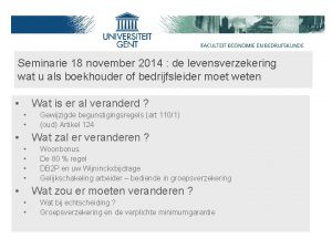 Seminarie 18 november 2014 de levensverzekering wat u