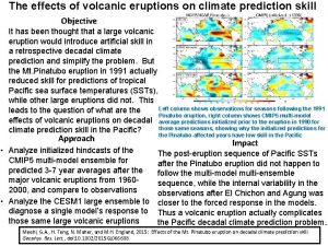 The effects of volcanic eruptions on climate prediction