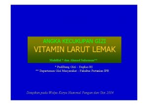 ANGKA KECUKUPAN GIZI VITAMIN LARUT LEMAK Muhillal dan