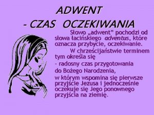 Adwent - czas oczekiwania prezentacja