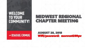 MIDWEST REGIONAL CHAPTER MEETING AUGUST 28 2018 Wifipassword