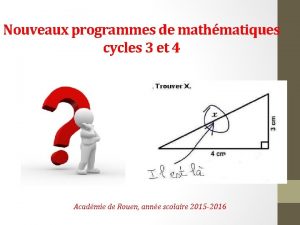 Nouveaux programmes de mathmatiques cycles 3 et 4