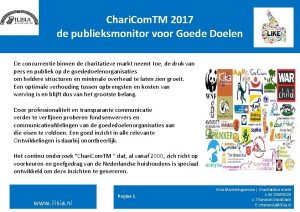 Chari Com TM 2017 de publieksmonitor voor Goede