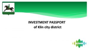 INVESTMENT PASSPORT of Klin city district Geographical location