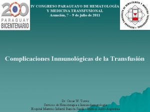 IV CONGRESO PARAGUAYO DE HEMATOLOGA Y MEDICINA TRANSFUSIONAL