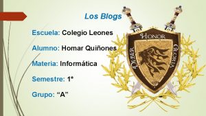 Los Blogs Escuela Colegio Leones Alumno Homar Quiones