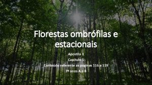 Florestas ombrfilas e estacionais Apostila 3 Captulo 5