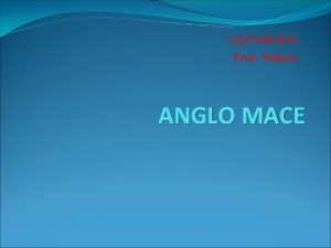 GEOGRAFIA Prof Nelson ANGLO MACE As Ordens Internacionais