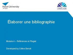 laborer une bibliographie Module 4 Rfrences et Plagiat