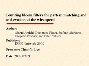 Counting bloom filters for pattern matching and antievasion