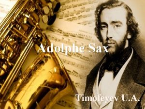 Adolphe Sax Timofeyev U A Early life AntoineJoseph