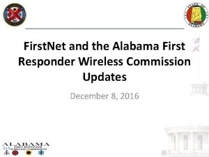 First Net and the Alabama First Responder Wireless