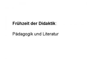 Frhzeit der Didaktik Pdagogik und Literatur Valentin Ickelsamer