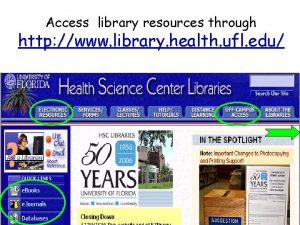 Access library resources through http www library health