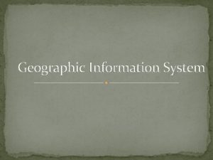 Components of gis