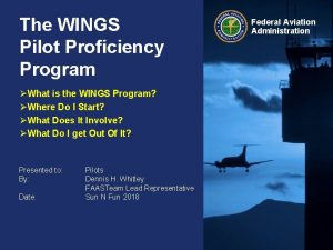 Wings pilot proficiency program
