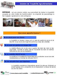 Solution de Traabilit Agro Alimentaire est une solution