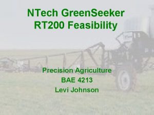 NTech Green Seeker RT 200 Feasibility Precision Agriculture