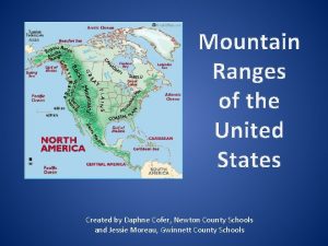 Mountain Ranges of the United States Created by