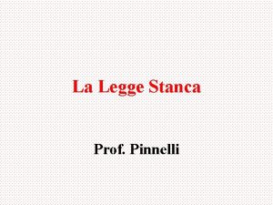 La Legge Stanca Prof Pinnelli Le linee guida
